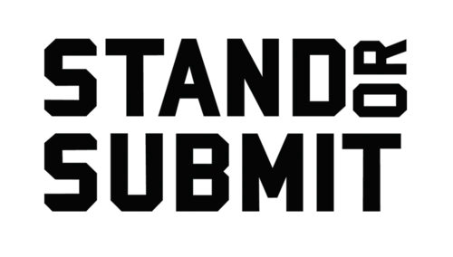 Stand or Submit